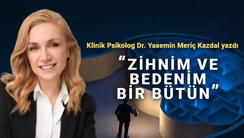 Zihin ve Bedeni Nasıl Birleştirir? Psikosomatik Yaklaşımın Sırları