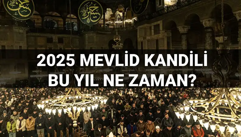 2025 Mevlid Kandili Ne Zaman? Diyanet'ten Açıklamalar Geldi