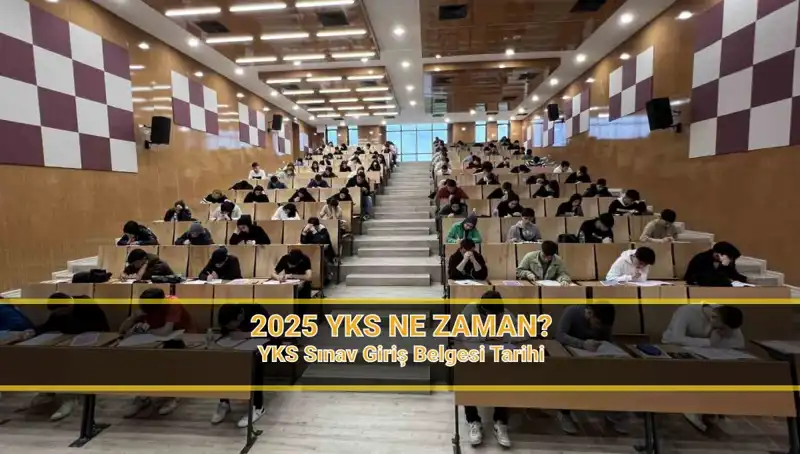 2025 YKS Sınavı İçin Geri Sayım Başladı: Ne Zaman Yapılacak?