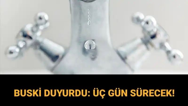 Bursa'da 3 Gün Sürecek Su Kesintisi: Daha Fazla Detay Burada!