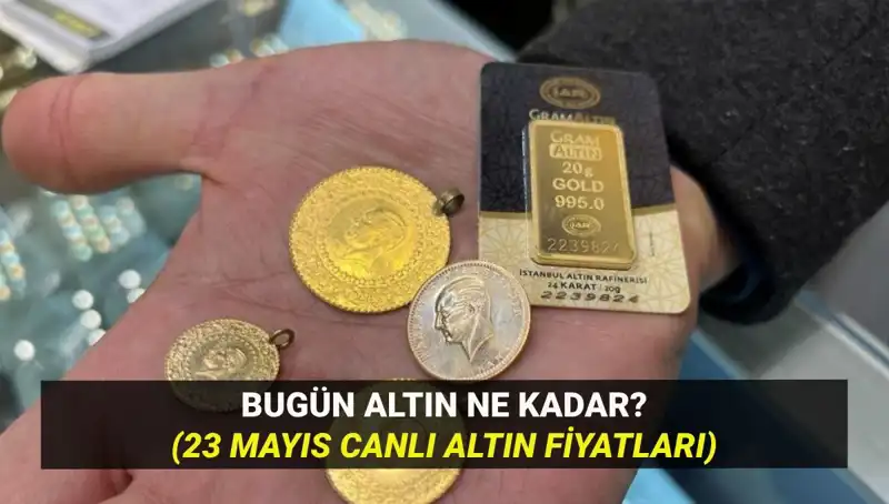 Altın Fiyatlarında Son Durum: 23 Mayıs'ta Yükseliş Mi, Düşüş Mü?