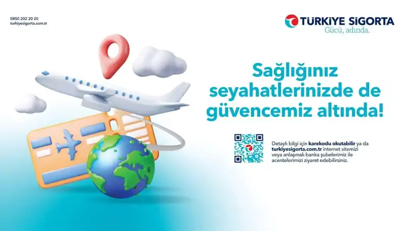 Hayalinizdeki Tatil: Türkiye Sigorta Seyahat Sağlık Sigortası ile Güvenli Yolculuk!