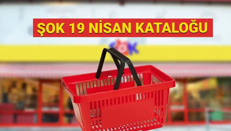 19-23 Nisan Şok Market Aktüel Ürün Kataloğu ile Alışveriş Fırsatları