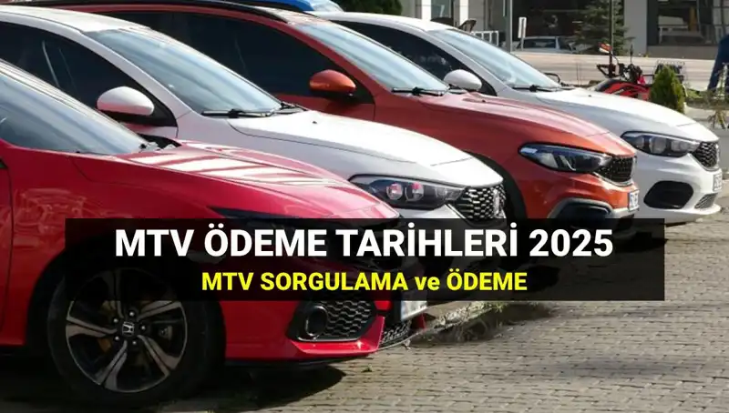 MTV 2. Taksit Ödemeleri Başladı: 2025 Son Tarihi Nedir?