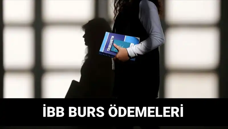 İBB Bursu 2. Taksit Ödemesi Ne Zaman? 7500 TL Hesaplara Yatacak mı?