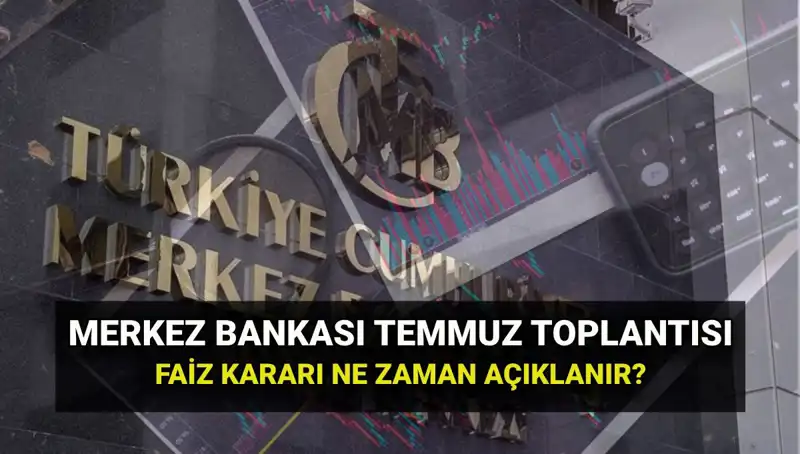 Merkez Bankası’nın 2025 Faiz Kararları: Temmuz Toplantısı Tarihleri Açıklandı