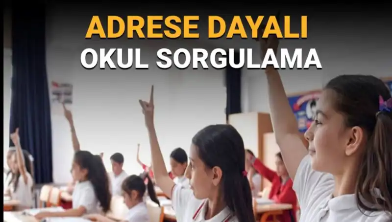 Çocuğum Hangi Okula Gidecek? Adresinize Göre Okul Sorgulama İpuçları