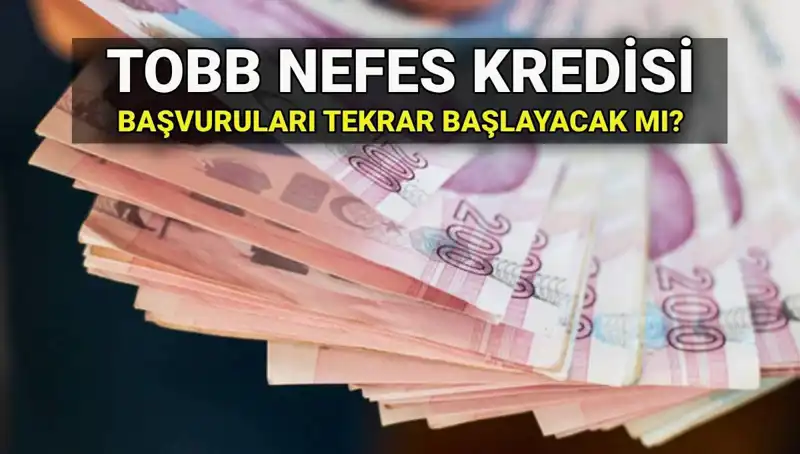 TOBB Nefes Kredisi Başvuruları Sonlandı mı? 2025 İçin Yeni Şans!