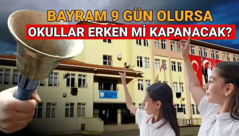 MEB Okulları 2024-2025 Döneminde Ne Zaman Kapanacak?