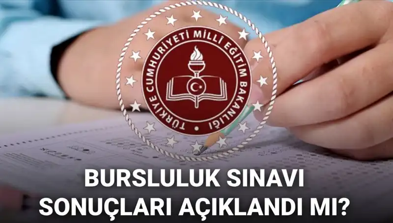 2025 Bursluluk Sınavı Sonuçları Ne Zaman Açıklanacak? Merakla Bekleniyor!