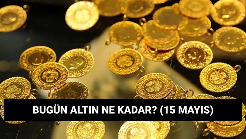 Altın Fiyatlarında Şaşırtıcı Düğüm: 15 Mayıs 2023 Verileri Ne Anlatıyor?