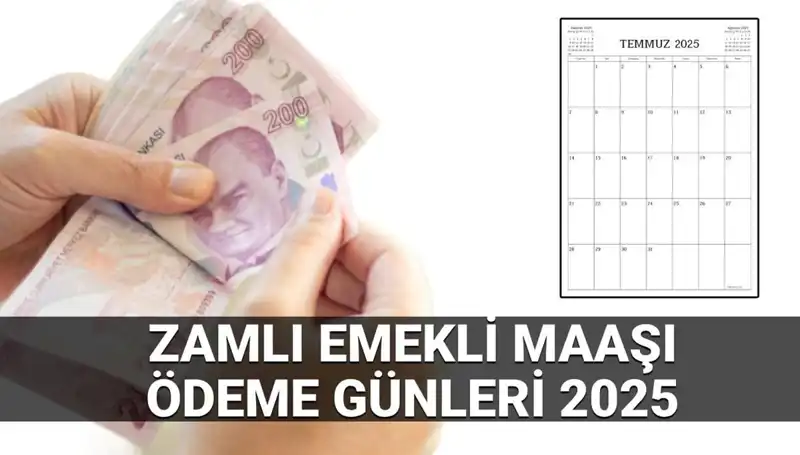 Temmuz 2025'te Emekli Maaşlarında Dikkat Çeken Zam ve Ödeme Tarihleri Açıklandı