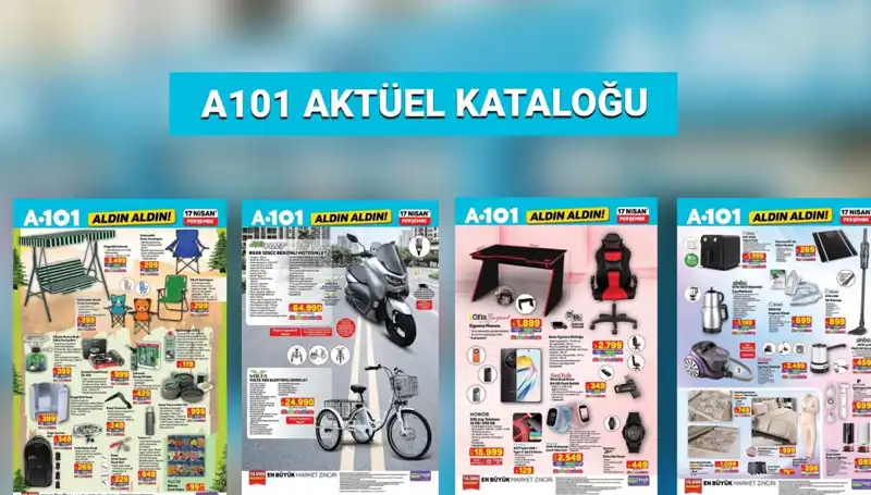 A101 Market 17-24 Nisan Aktüel Kataloğunda Kaçırılmayacak Fırsatlar!
