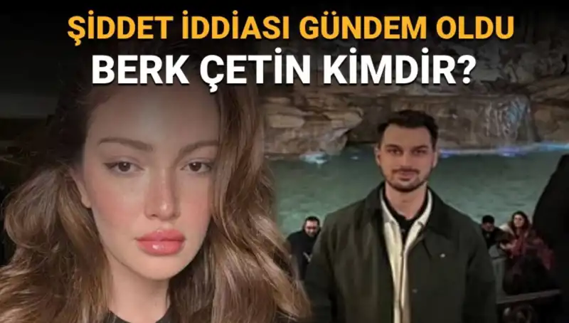 Danla Bilic'in Eski Sevgilisi Berk Çetin Hakkında Her Şey