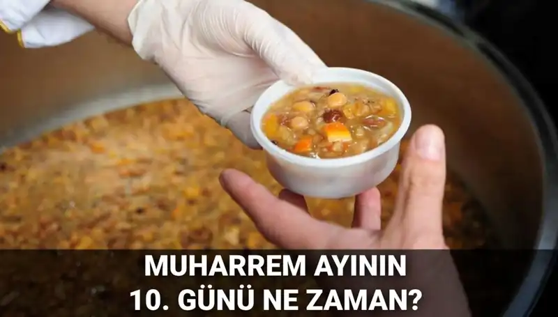 Aşure Günü 2025: Muharrem Ayı’nın Anlamı ve Tarihleri